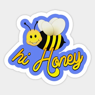 Hi Honey - Happy Bee Sticker